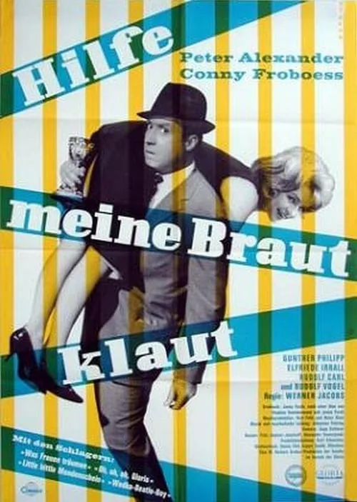 Hilfe, meine Braut klaut (фильм)