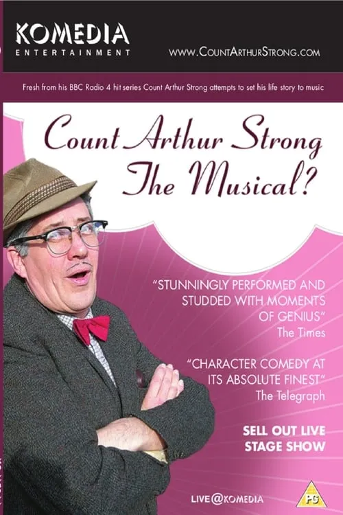 Count Arthur Strong The Musical? (movie)