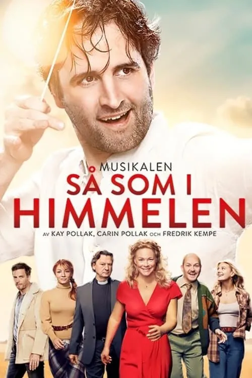 Så som i himmelen - musikalen (movie)