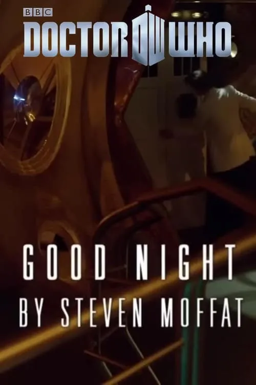 Doctor Who - Night and the Doctor: Good Night (фильм)