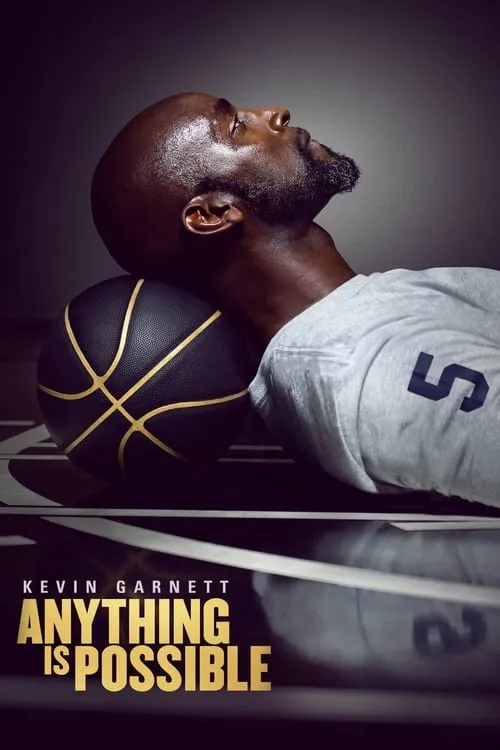 Kevin Garnett: Anything Is Possible (movie)