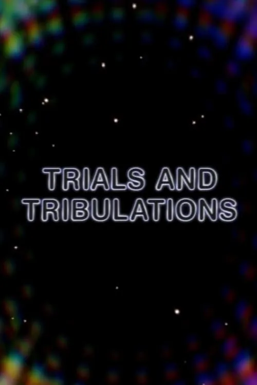 Trials and Tribulations (movie)