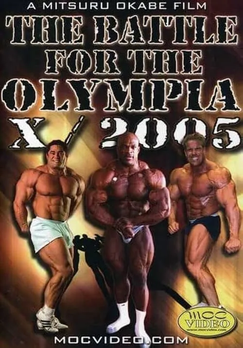 The Battle For The Olympia 2005 (movie)