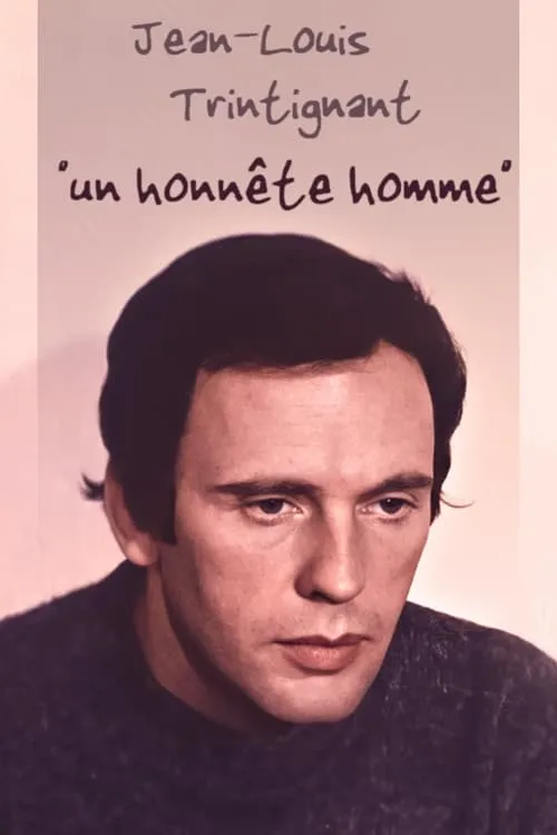 Jean-Louis Trintignant, "an honest man" (movie)