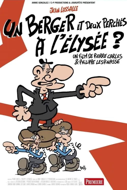 Un berger et deux perchés à l'Elysée ? (movie)