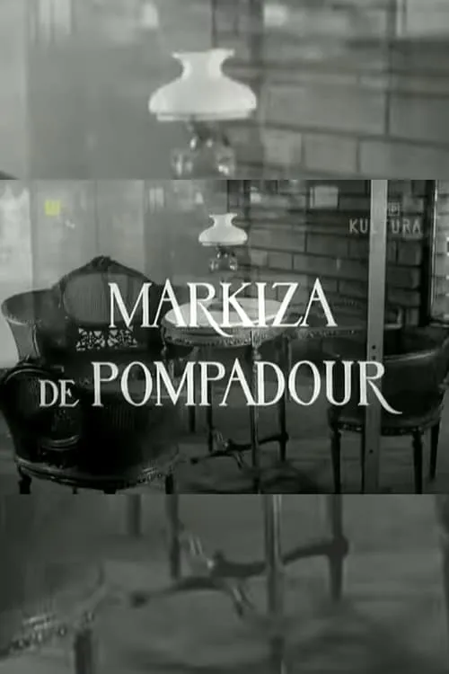 Markiza de Pompadour (movie)