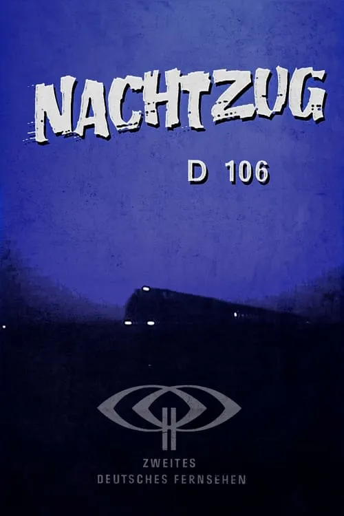 Nachtzug D 106 (фильм)