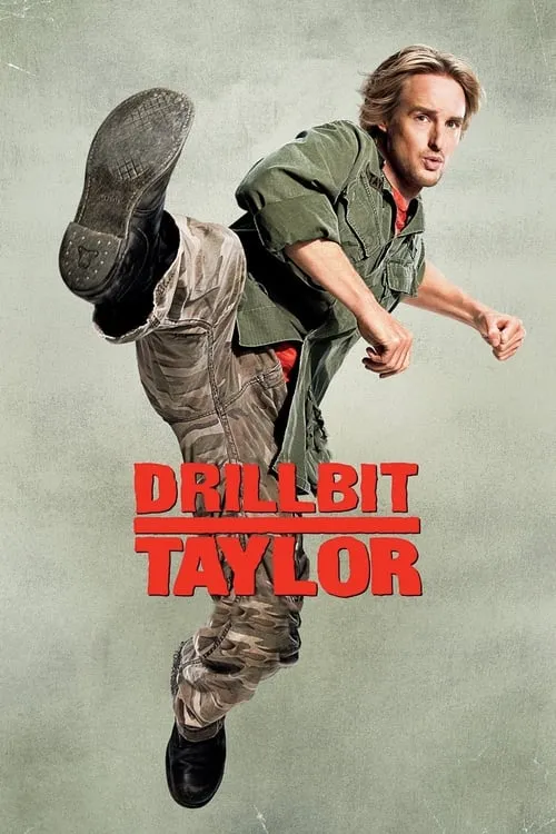 Drillbit Taylor (movie)