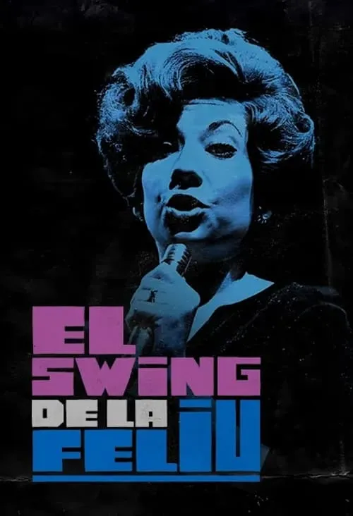 El swing de la Feliu (фильм)