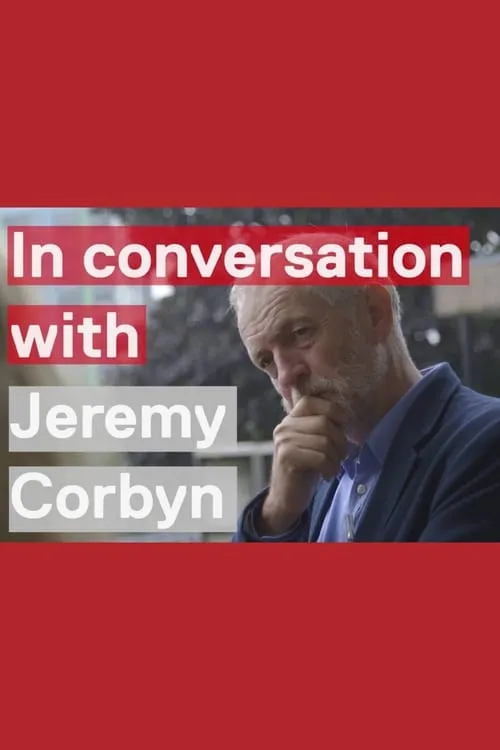 In Conversation With Jeremy Corbyn (фильм)