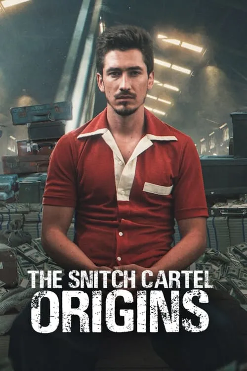 The Snitch Cartel: Origins (series)