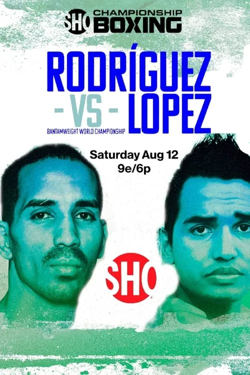 Emmanuel Rodriguez vs. Melvin Lopez (фильм)