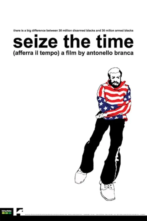 Seize the Time (movie)