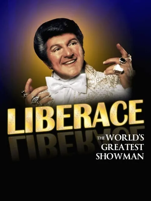 Liberace: The World's Greatest Showman (фильм)