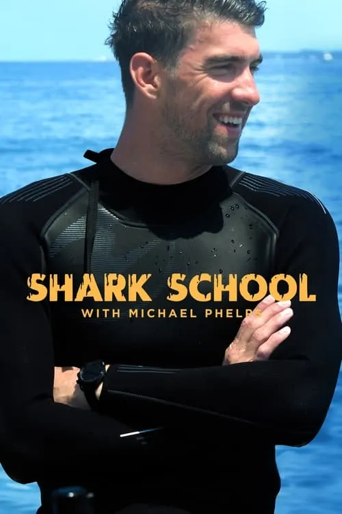 Shark School with Michael Phelps (movie)