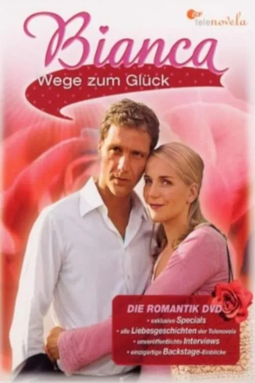 Bianca - Wege zum Glück (сериал)