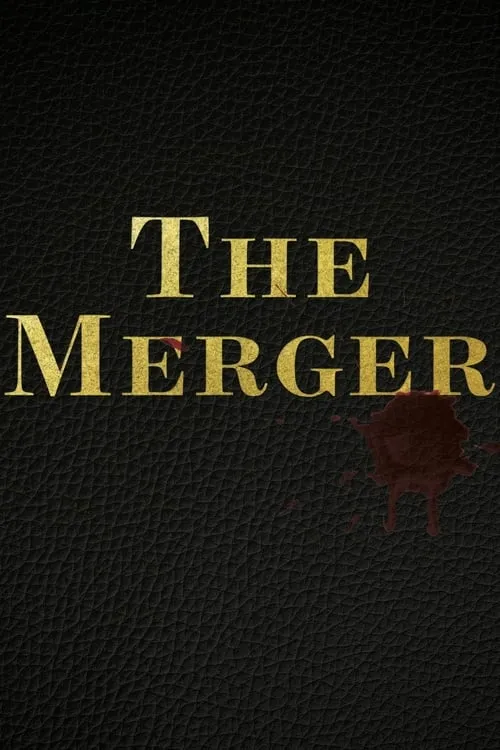 The Merger (movie)