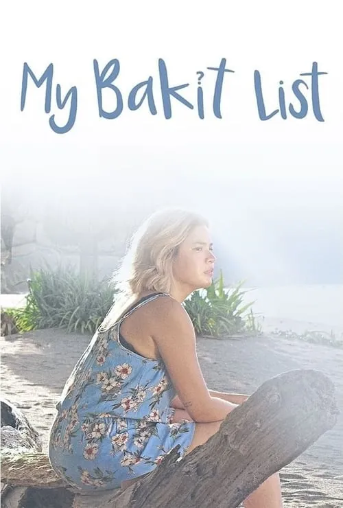 My Bakit List (фильм)