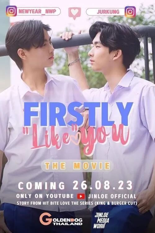 Firstly "Like" You (movie)