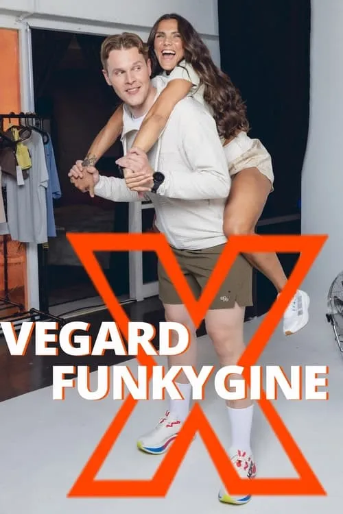 Vegard X Funkygine (сериал)