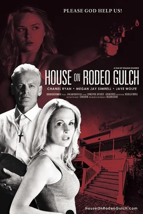 House on Rodeo Gulch (movie)