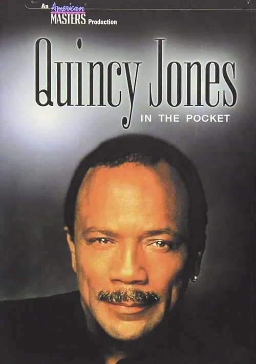 Quincy Jones: In the Pocket (movie)