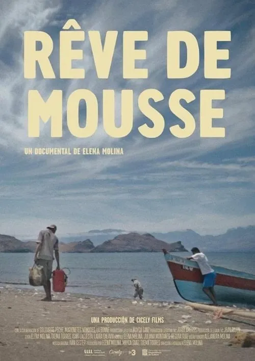 Rêve de mousse (фильм)