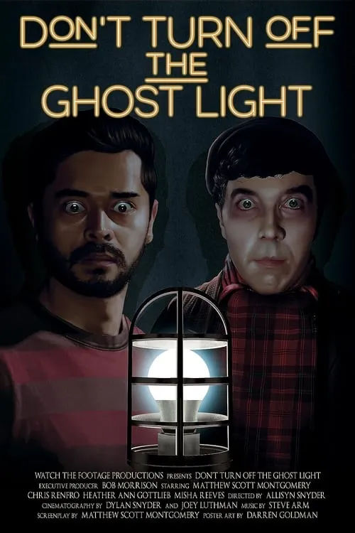 Don’t Turn Off the Ghost Light (movie)