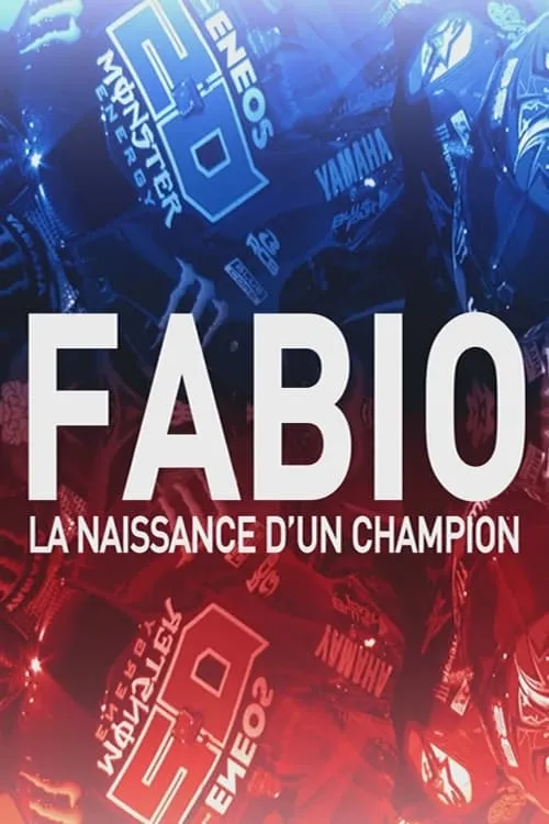 Fabio, la naissance d'un champion (фильм)