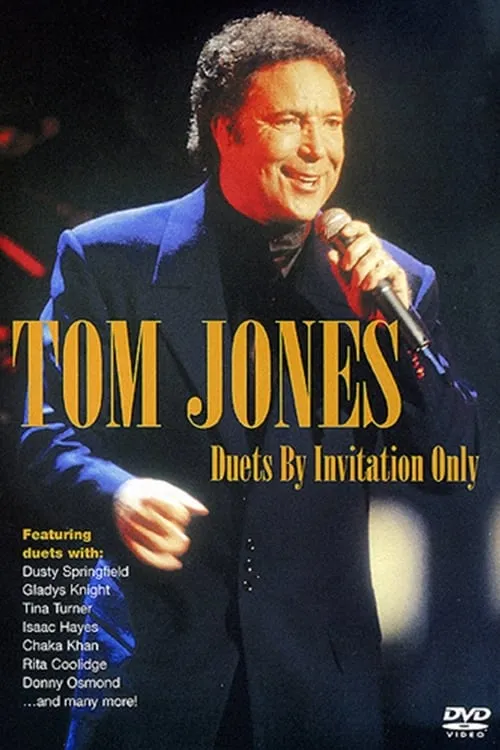 Tom Jones: Duets by Invitation Only (movie)