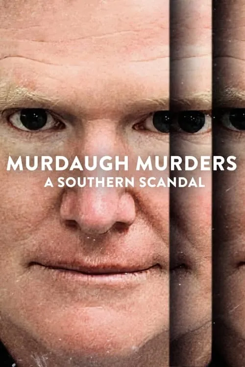 Murdaugh Murders: A Southern Scandal (series)