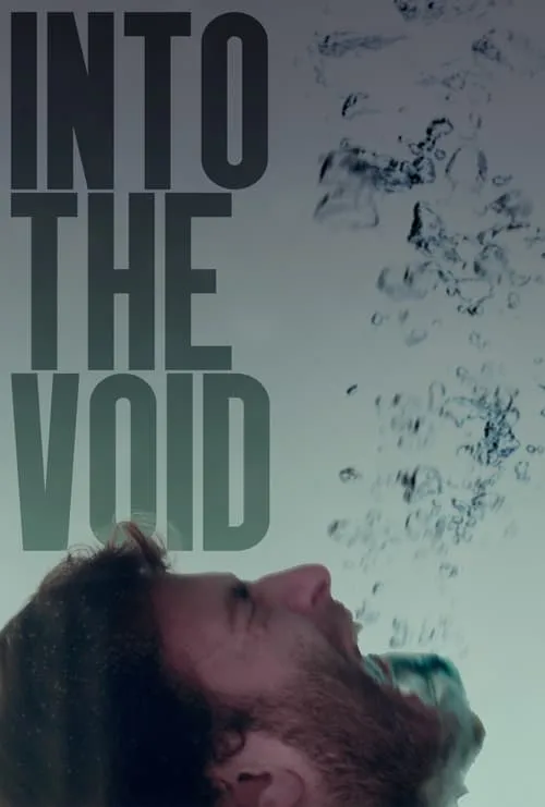 Into the Void (movie)