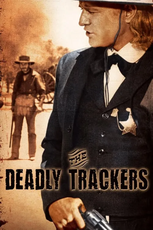 The Deadly Trackers (movie)