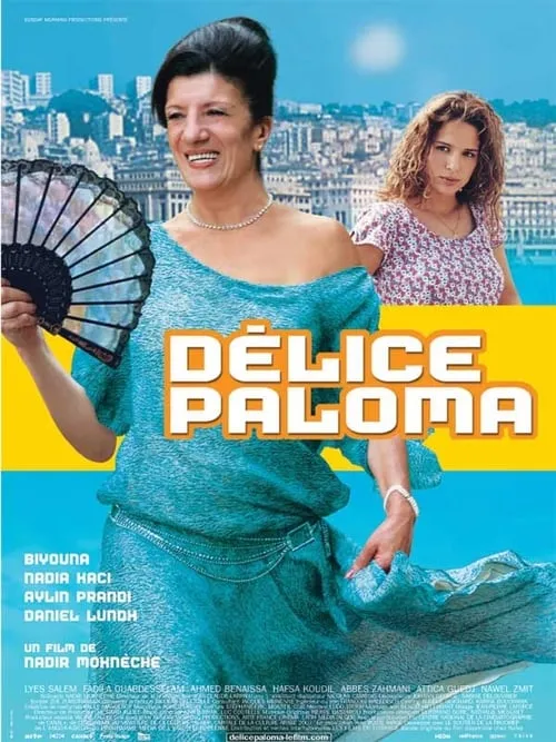 Délice Paloma (movie)