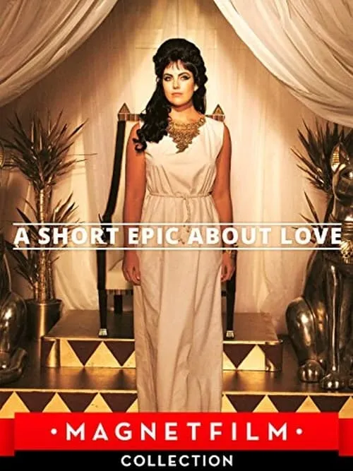 A Short Epic About Love (movie)