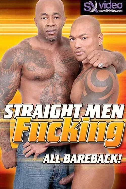 Straight Men Fucking (фильм)