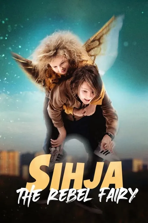 Sihja - The Rebel Fairy (movie)