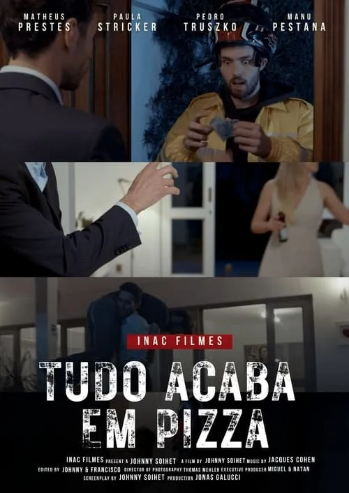 Tudo Acaba Em Pizza (фильм)