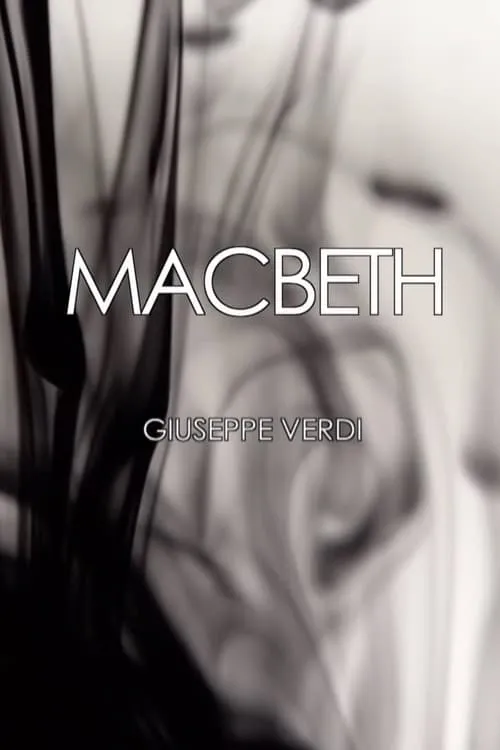 Macbeth - Teatro La Fenice (movie)