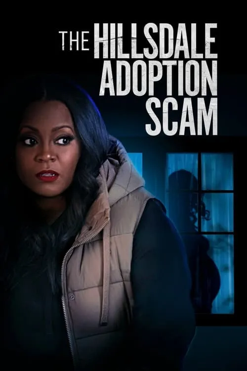 The Hillsdale Adoption Scam (movie)