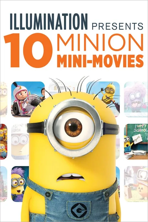 Illumination Presents: 10 Minion Mini-Movies (movie)