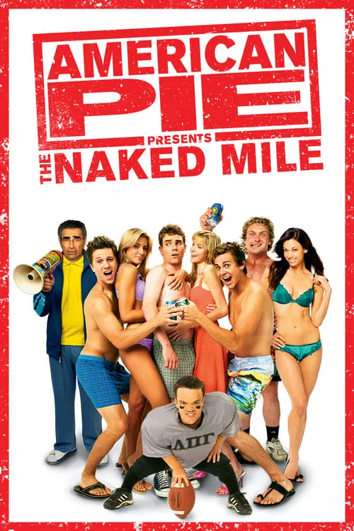 American Pie Presents: The Naked Mile (movie)