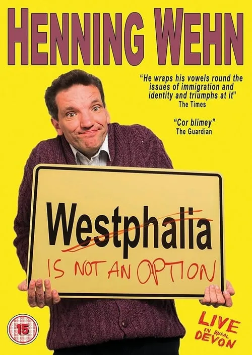 Henning Wehn: Westphalia Is Not an Option (фильм)