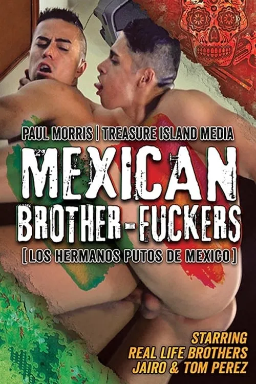 Los Hermanos Putos de Mexico (фильм)