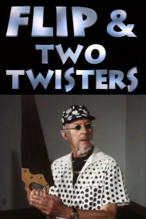 Flip & Two Twisters (movie)