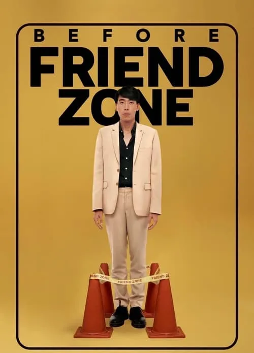 Before Friend Zone (movie)