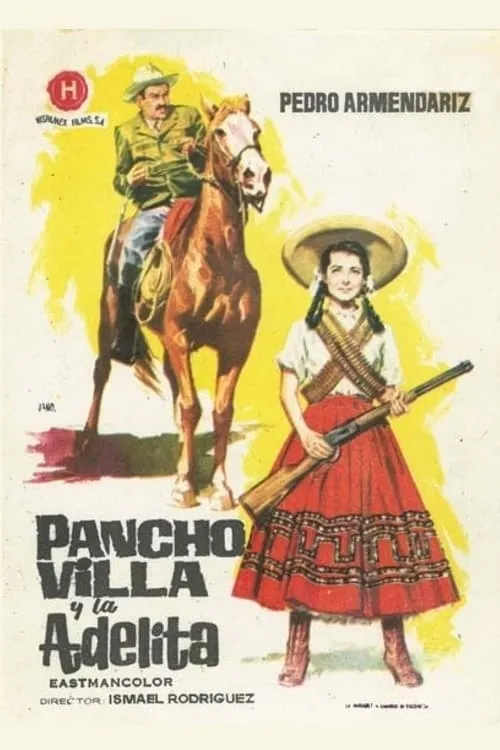 Pancho Villa y la Valentina