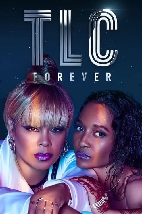 TLC Forever (фильм)