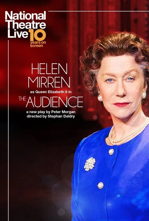 National Theatre Live: The Audience (movie)