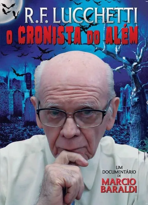 R.F. Lucchetti: O Cronista do Além (фильм)